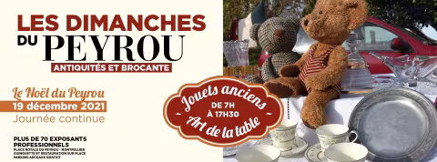 Dimanches du Peyrou spécial jouets anciens et art de la table, dimanche 19 décembre 2021