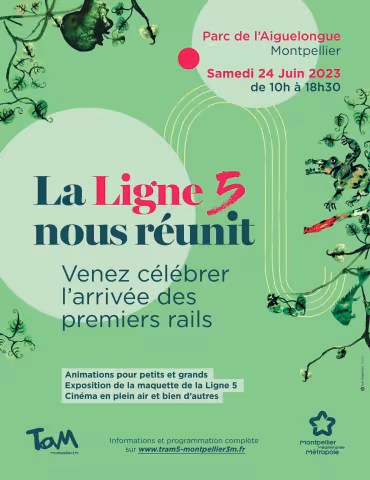 L'arrivée des premiers rails de la Ligne 5 de tramway - Programme des festivités du samedi 24 juin 2023