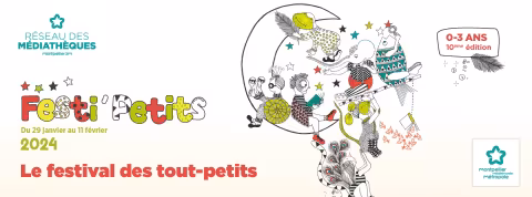 Réseau des médiathèques et de la culture scientifique : 10ème édition de Festi'Petits, du 29 janvier au 11 février 2024