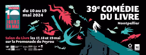 Save The Date - Conférence de presse Comédie du Livre - 10 jours en mai, le jeudi 25 avril à 13h30