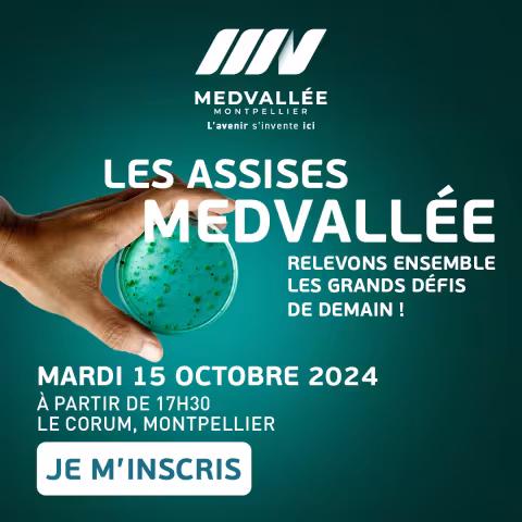 SAVE THE DATE : Montpellier Méditerranée Métropole organise les deuxièmes Assises MEDVALLEE, mardi 15 octobre 2024 dès 17h30 au CORUM