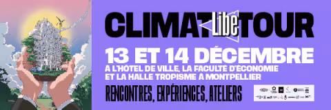 Les 13 et 14 décembre, Montpellier accueille le Climat Libé Tour dédié à la transition énergétique