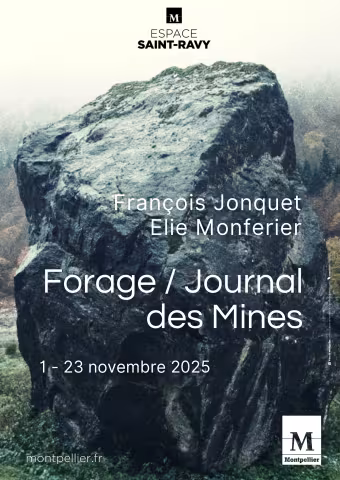L’exposition forage / journal des mines est à découvrir à l'espace Saint-Ravy du 1er au 23 novembre 2025